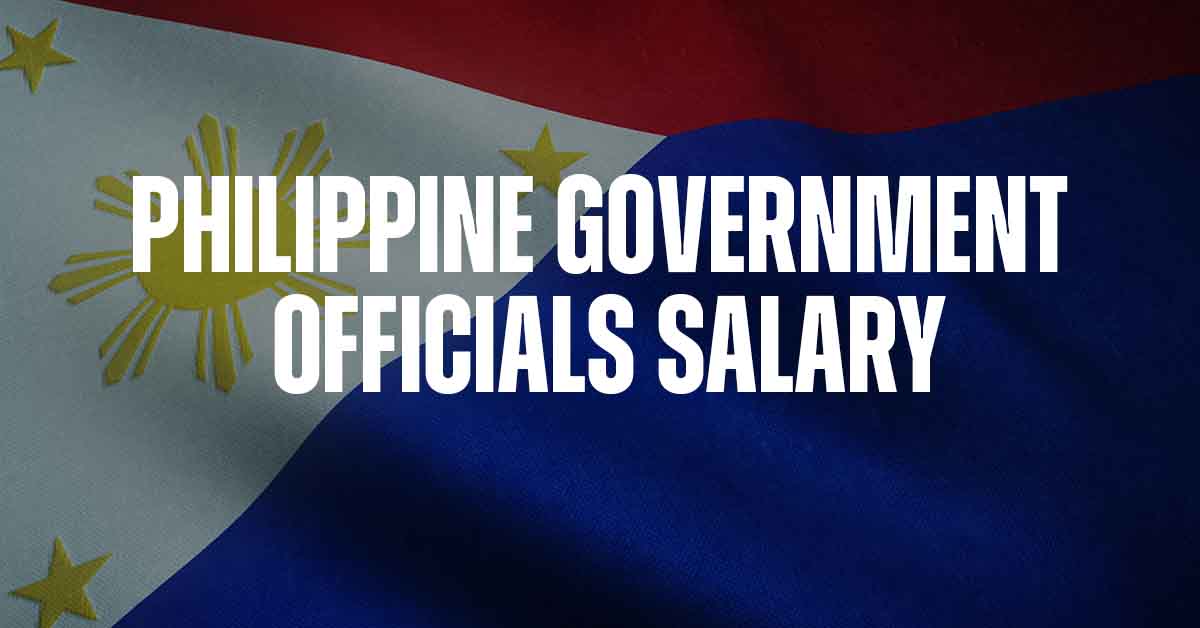 Philippine Government Officials Salary